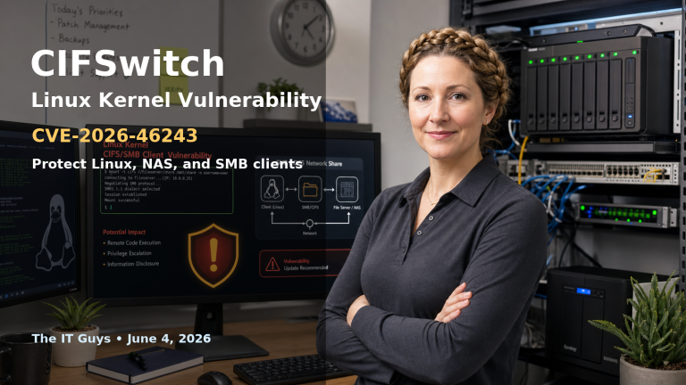 CIFSwitch Linux kernel vulnerability CVE-2026-46243 guidance with Jennifer in a small business IT support office