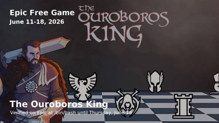 The Ouroboros King free on Epic Games Store June 11 through June 18 2026