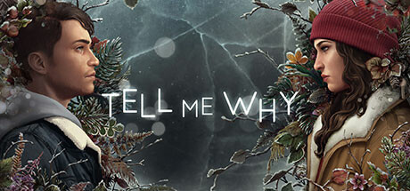 Tell Me Why Steam header image