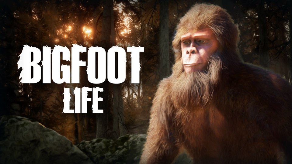 Official promotional artwork for Bigfoot Life