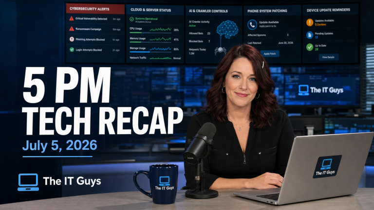 Jennifer presenting The IT Guys 5 PM Tech Recap for July 5, 2026 in a realistic technology newsroom with cybersecurity, cloud, AI, phone system patching, and device update screens.