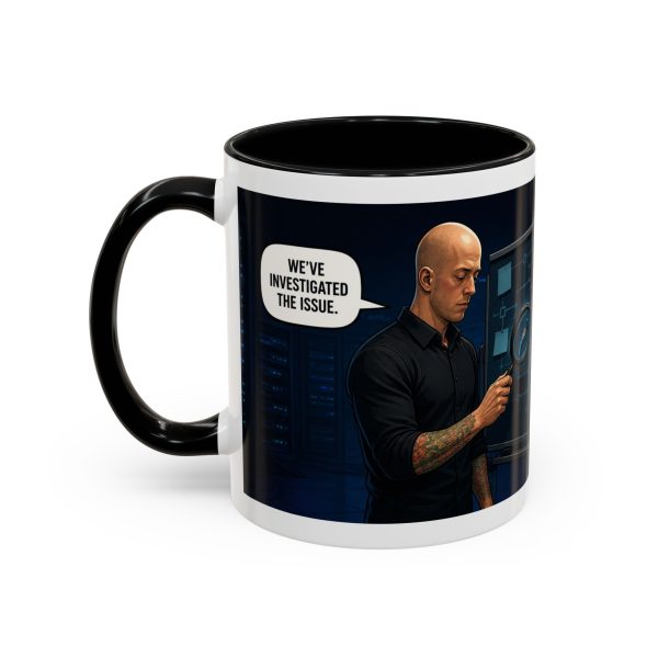 16380301074963796307_2048-1.jpeg Cybersecurity Investigator Coffee Mug - "It Remains An Issue" Accent Mug