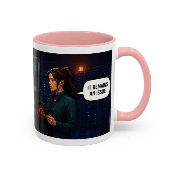 4185339448165330933_2048-1.jpeg Cybersecurity Investigator Coffee Mug - "It Remains An Issue" Accent Mug