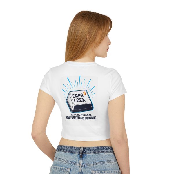 8103263876330479015_2048.jpeg Caps Lock Tee — "Caps Lock: Accidentally Enabled, Now Everything Is Important" Women's Baby Tee