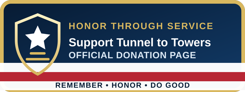 Original blue, gold, white, and red badge reading Honor Through Service, Support Tunnel to Towers, Official Donation Page, Remember, Honor, Do Good.